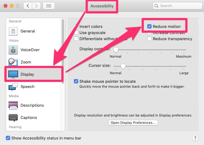 accessibility system preferences, indicating to activate display preferences, and then check reduced motion checkbox.